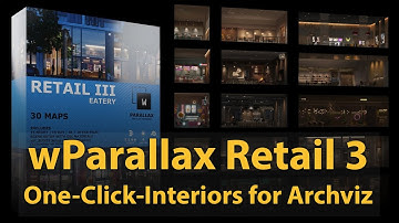 wParallax Retail 3 // One-Click-Interiors for Archviz