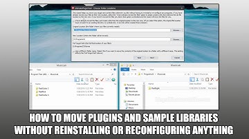 How to Move Plugins and Sample Libraries without Reinstalling or Reconfiguring Anything