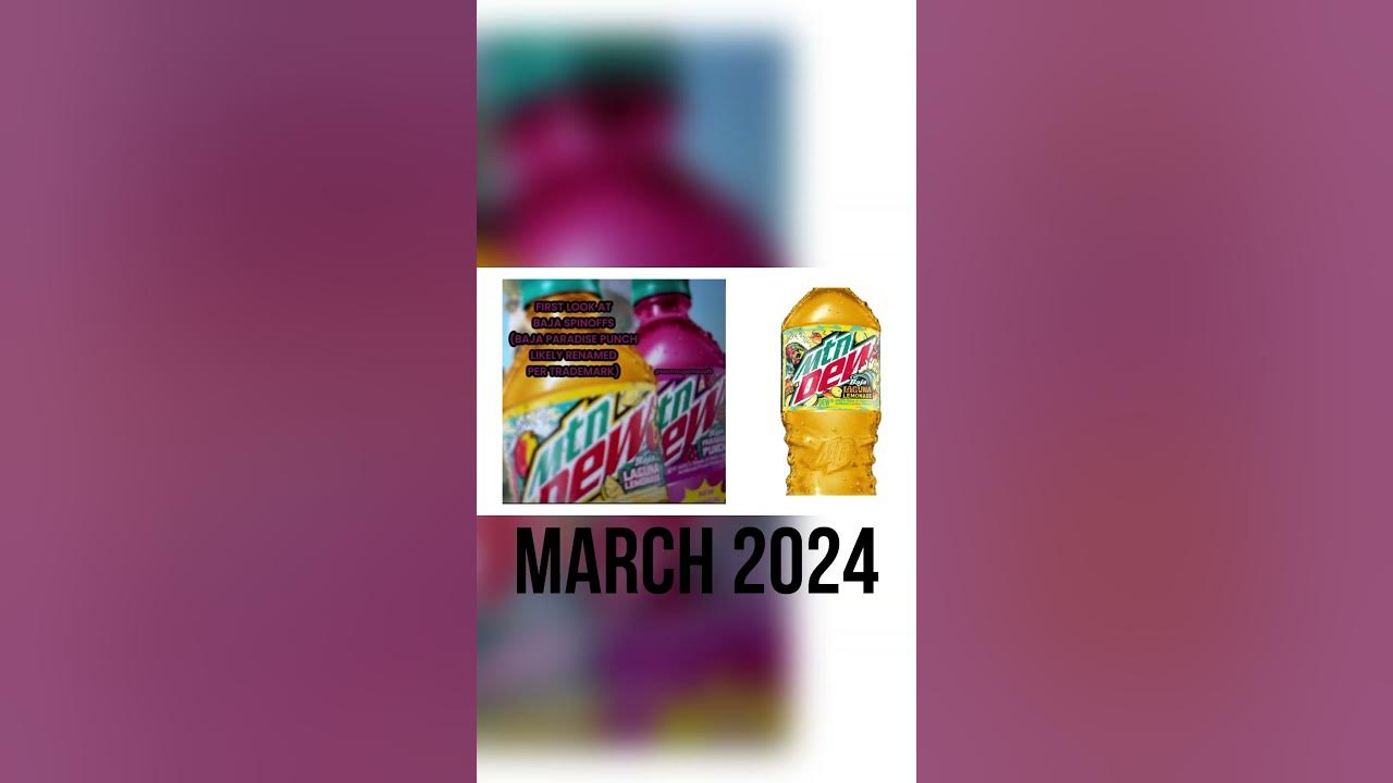 2024 Mtn Dew flavor release dates YouTube
