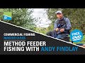 Method Feeder Fishing With Andy Findlay - Commercial Fishing Masterclass FREE DVD!