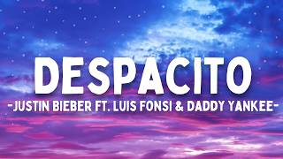 Despacito β Justin Bieber (Lyrics) ft. Luis Fonsi & Daddy Yankee πΆπ₯
