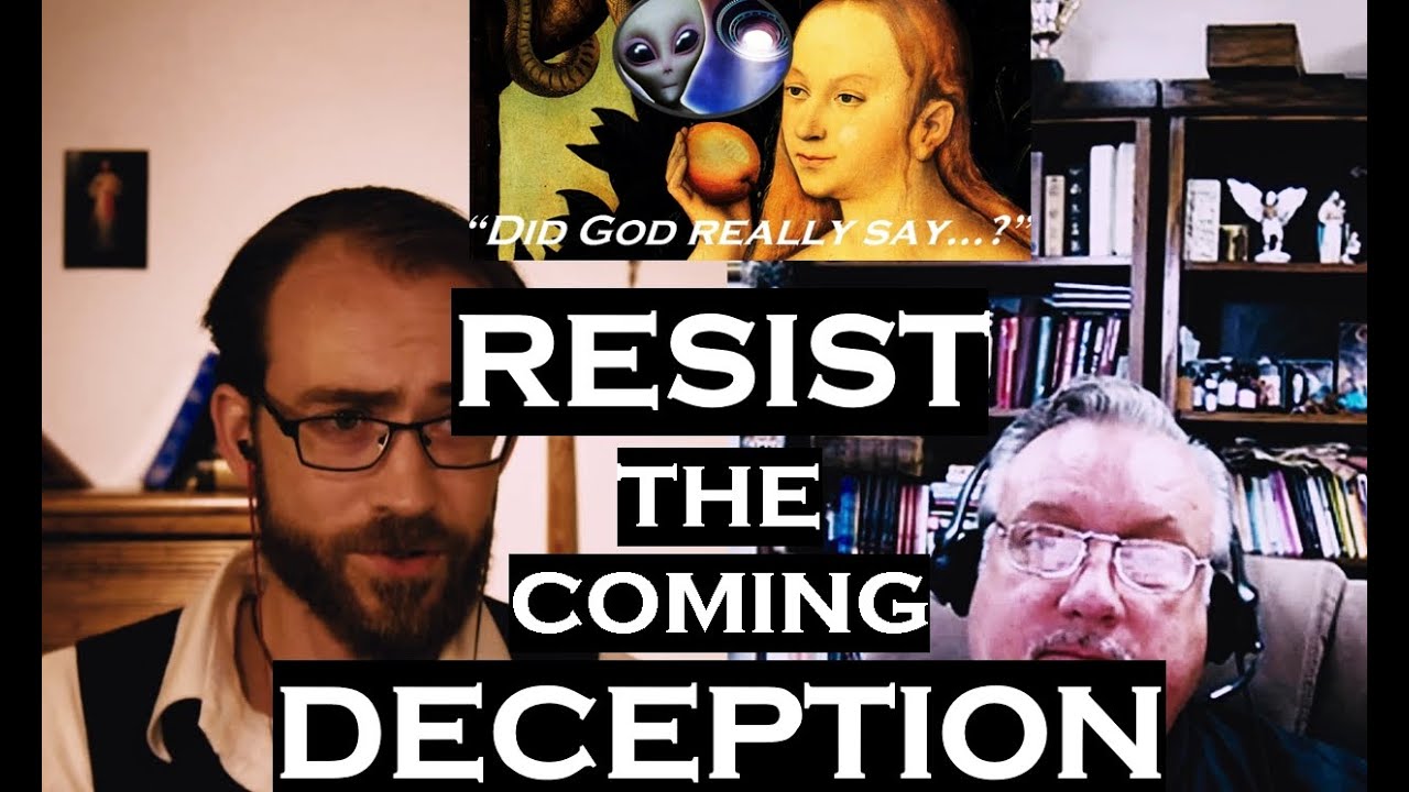 Imminent Alien & UFO Deception—Exorcist Fr. Dan Reehil & Daniel O'Connor—RESIST The Coming Lie