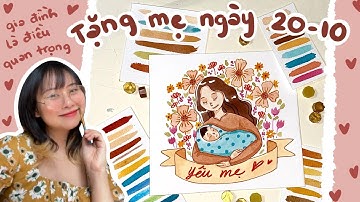Vẽ Tặng Mẹ ngày 20-10 | Điều có lỗi với mẹ |  Beisme