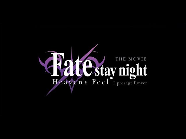 Fate/stay Night: Heaven's Feel 1. Presage Flower available now