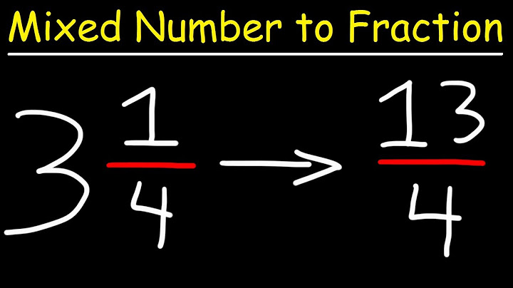 How to turn a mixed number into an improper fraction