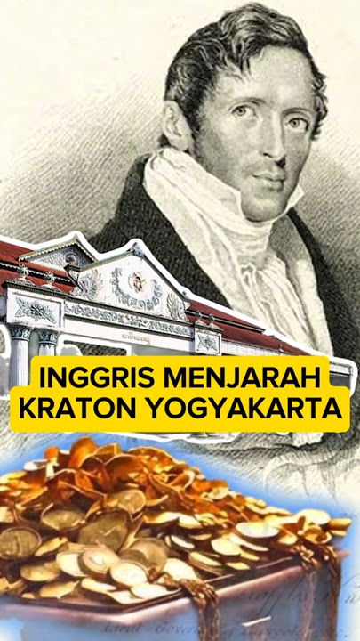 INGGRIS MENJARAH KRATON JOGJA, SAMPAI HARI INI BELUM DIKEMBALIKAN! #sejarah #gegersepoi