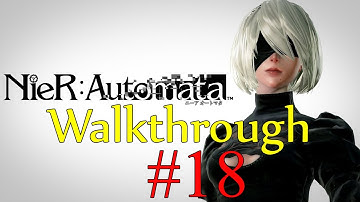 NieR Automata - Walkthrough Part 18 [Hard Mode] - Side Quests + Adam Fight