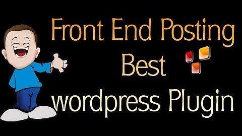 enable front end editor posting using wordpress plugin create post from front end without backend