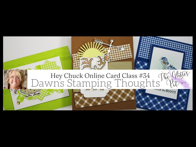 Hey Chuck Online Card Making Class #34 - YouTube