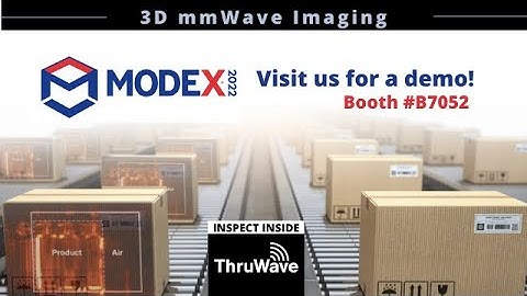 ThruWave 3D mmWave Imaging at MODEX 2022
