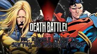 Mr. Rumble Predicts: Sentry vs SuperBoy Prime