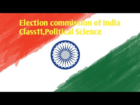 Election Commission of India, chapter 3 class 11 - YouTube