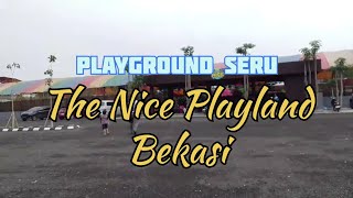 Opening The Nice Playland Bekasi Playground Anak Terlengkap
