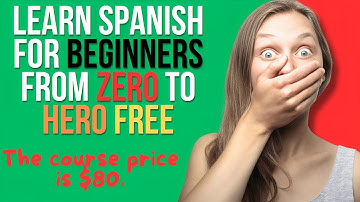 Learn Spanish in 4 Hours | All the Basics You Need