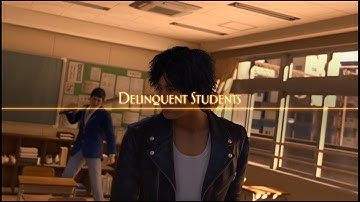 Lost Judgment - Delinquent Students Dynamic Intro