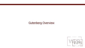 Gutenberg (aka Block Editor) Introduction