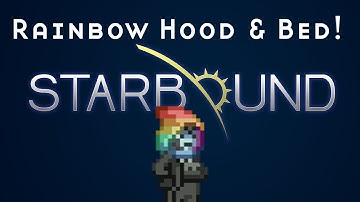 [Starbound Coordinates] Rainbow Hood & Bed
