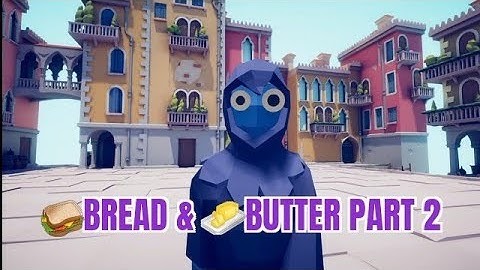 EVERY CUSTOM UNIT(POSSESSED) VS THE 🥪BREAD & 🧈BUTTER