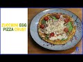 Zucchini Egg Pizza Crust |  Maahek Nair |   Praveen Nair | Bodyprocoach |