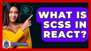 What Is SCSS In React? - Next LVL Programming
