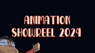 2D ANIMATION SHOWREEL (2024)
