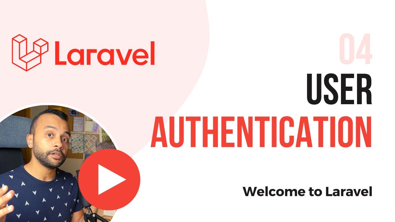 04 - Authenticating Users In #Laravel
