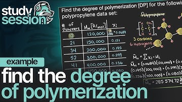 Degree of Polymerization Example | Polymer Engineering