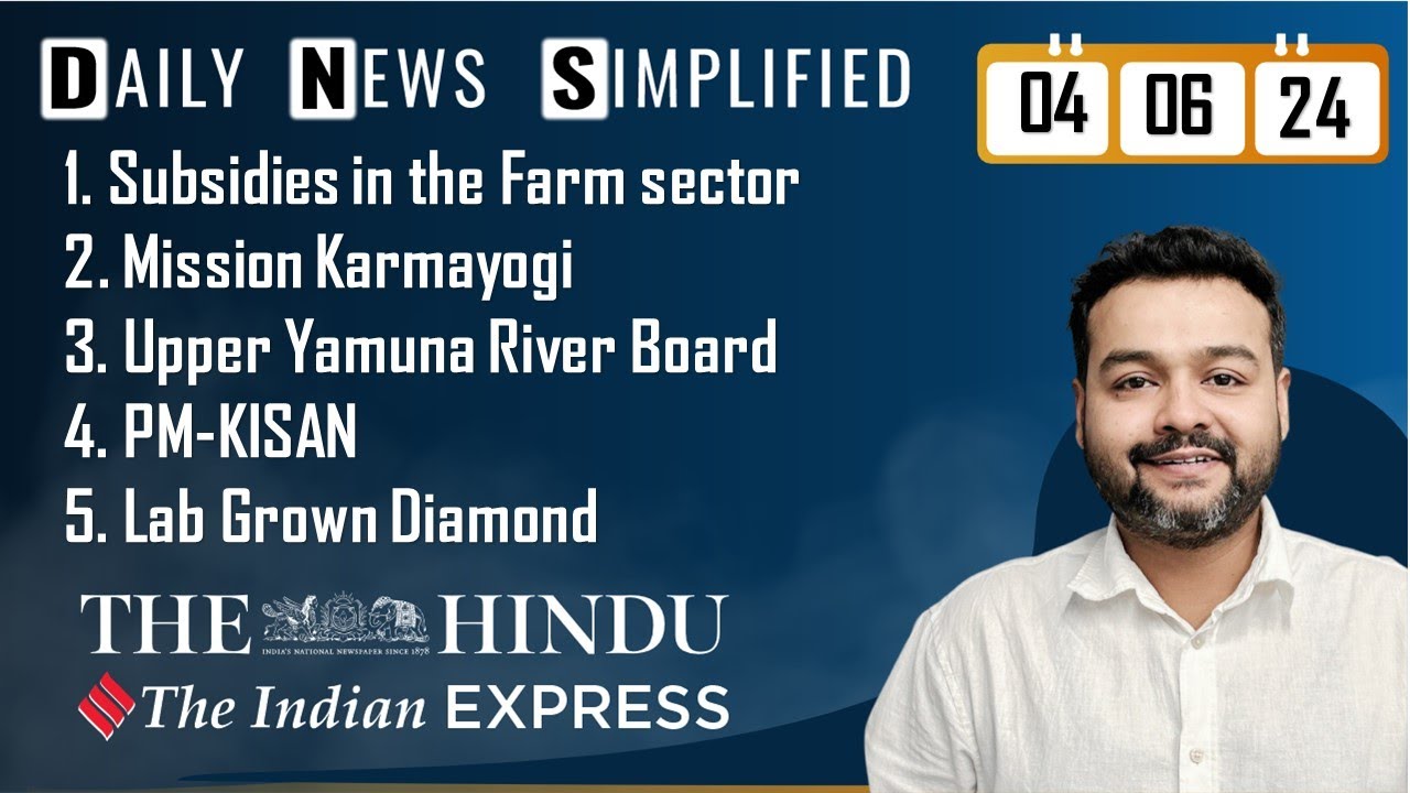 The Hindu & The Indian Express Analysis | 04 June 2024 | Daily Current ...