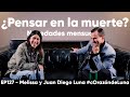 ¿Pensar en la muerte? - Melissa y Juan Diego Luna #corazóndeluna