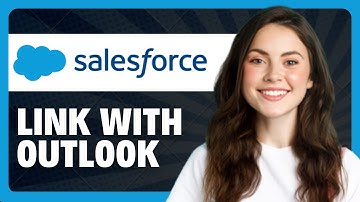 How To Link Salesforce With Outlook (2026 guide)