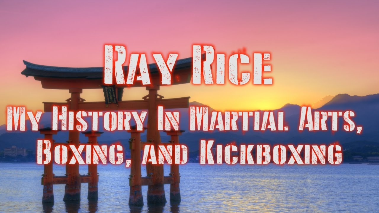 Ray Rice Boxing Your Instructors – Ray Rice - My History In Martial Arts, Boxing, and ...