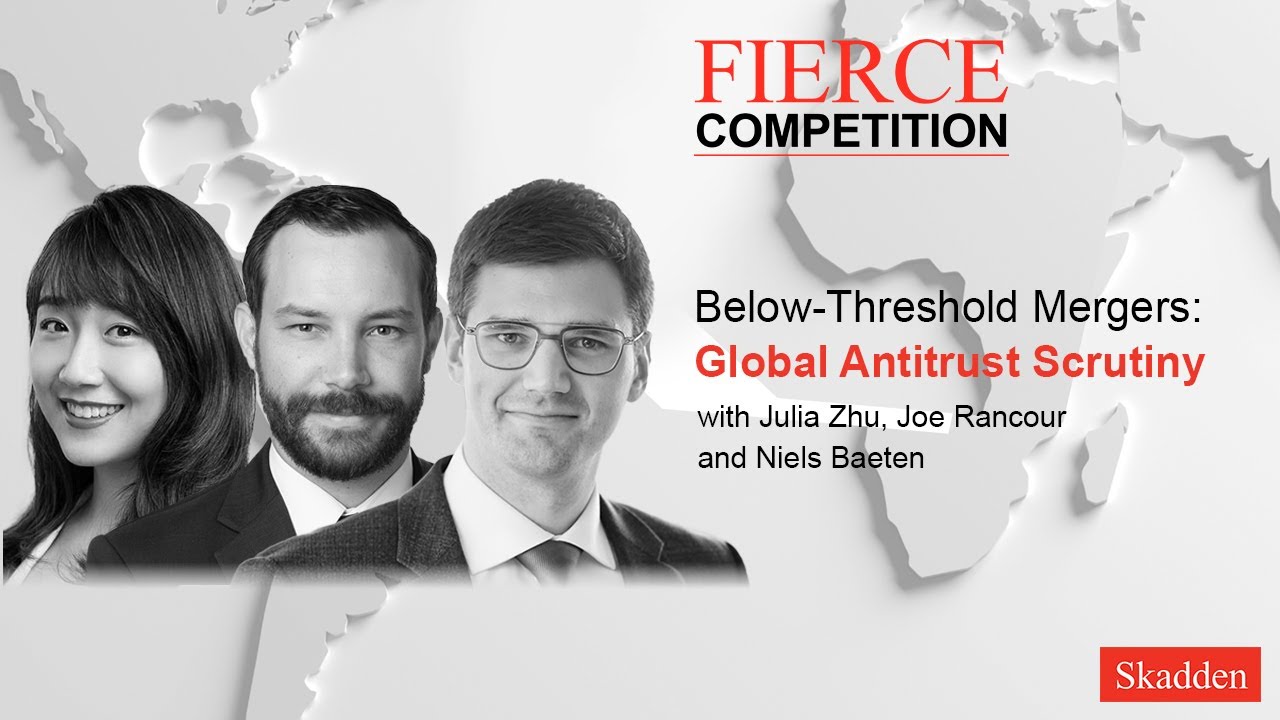 Below-Threshold Mergers: Global Antitrust Scrutiny