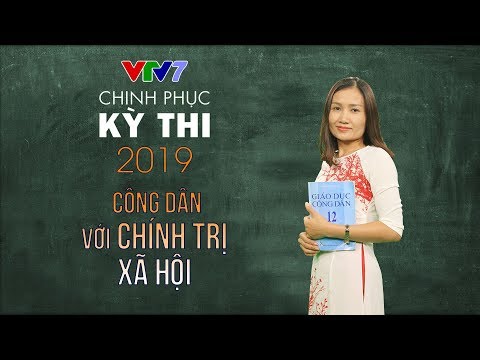 Video Công dân với chính trị xã hội - GDCD lớp 11| Chinh... - YouTube