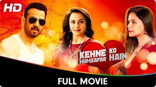 Kehne Ko Humsafar Hain : S3 - Full Web Series - Ronit Roy, Mona Singh, Gurdip Punjj