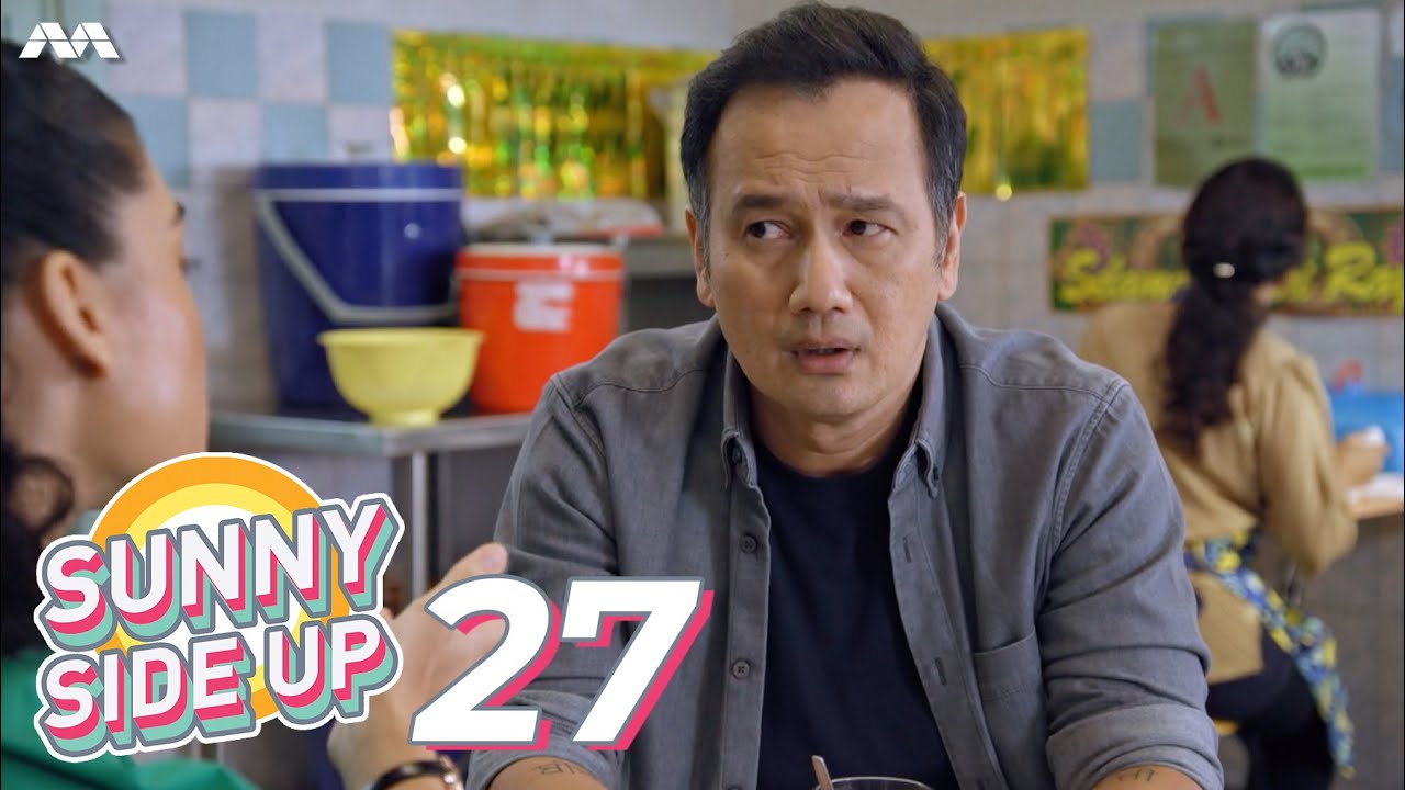 Sunny Side Up EP27 YouTube