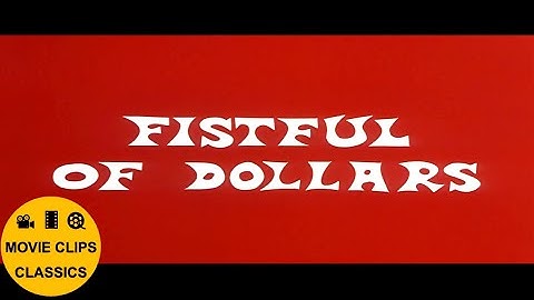 A Fistful Of Dollars (1964) - Opening Titles