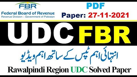 FBR UDC  Rawalpindi Region Complete solved Paper held on 27.11.2021,with PDF