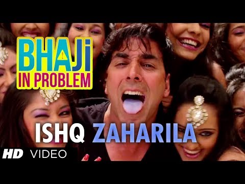 ISHQ ZEHREELA BHAJI IN PROBLEM Feat AKSHAY KUMAR  GIPPY GREWAL