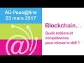 Association pascline  blockchain quels mtiers et comptences pour relever le dfi 