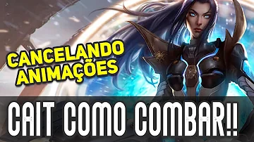 Como usar oe da Caitlyn?