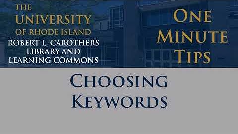 One Minute Tip: Choosing Keywords