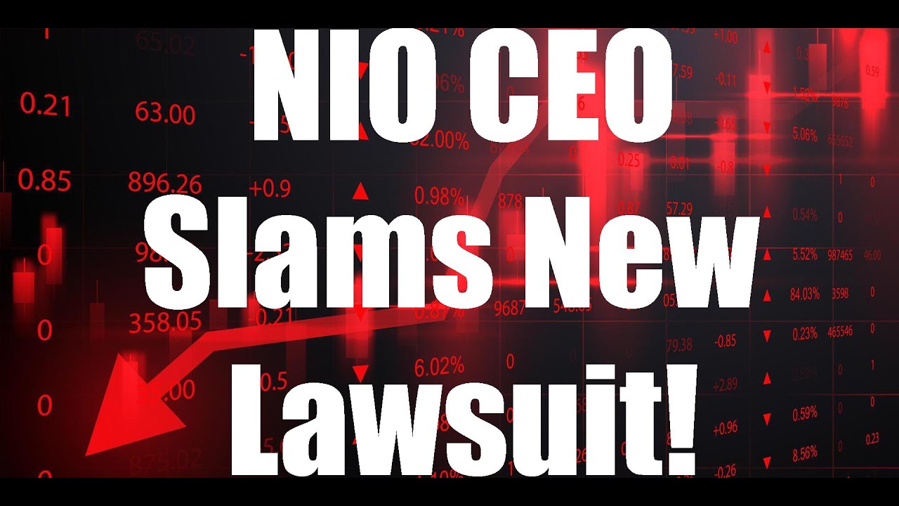 Анализ и прогнозы акций Nio [октябрь] - Генеральный директор NIO критикует новый иск!