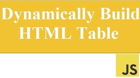 Lesson 21: Dynamically Generate HTML Table Javascript | Javascript For Beginners (URDU/HINDI)