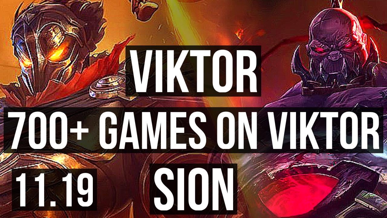 VIKTOR vs SION (MID) | 8/3/16, 700+ games, 1.1M mastery | BR Diamond | v11.19