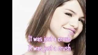Selena Gomez - Crush (with lyric on screen)