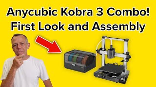 AnyCubic Kobra 3 Combo! First look and Assembly | Multicolour 3D Printing!