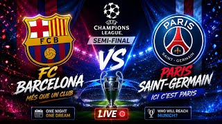UEFA CHAMPIONS LEAGUE Semi-Final - FC Barcelona vs PSG live match 🔴 EA Sports FC 26