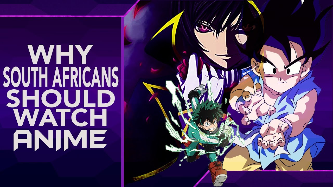 The Appeal Of Anime And Why South Africans Should Care!