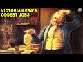 Most Unusual Victorian Era Jobs