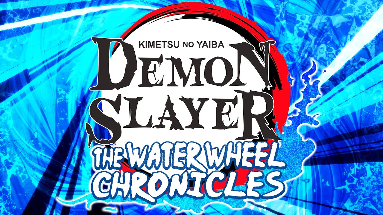 Demon Slayer The Water Wheel Chronicles Launch Trailer YouTube